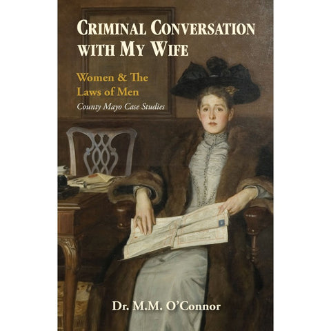 Criminal Conversation with My Wife