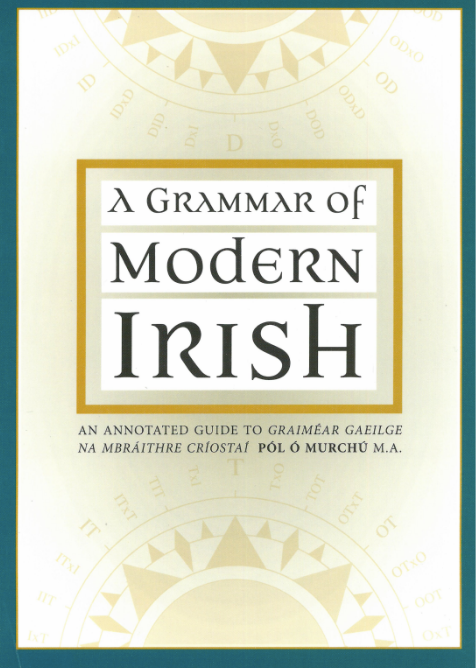 A Grammar of Modern Irish