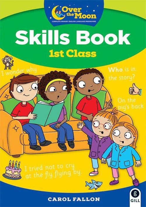 Over The Moon First Class Skills Book