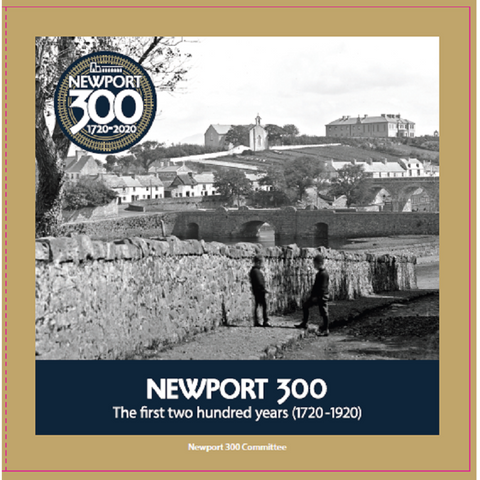 Newport 300 The First Two Hundred Years (1720-1920)