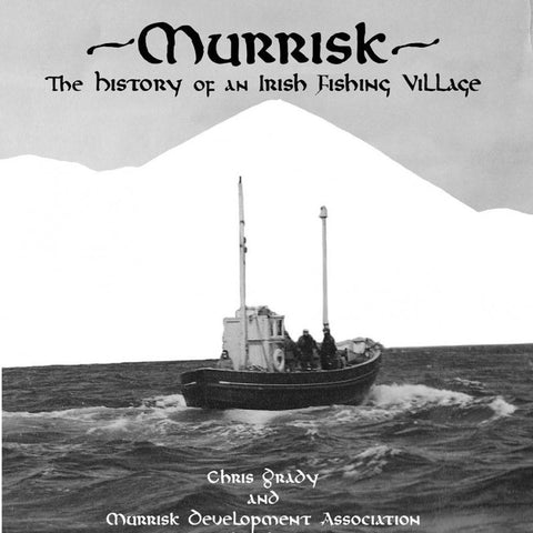 Murrisk - A History of an Irish Fishing Village