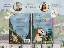 Load image into Gallery viewer, A Dog&#39;s Best Friend
