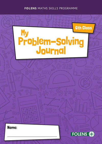 My Problem-Solving Journal - 6th Class