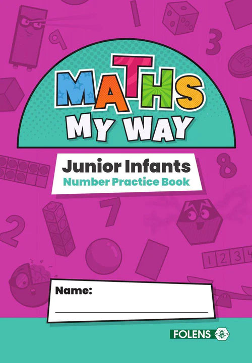 Maths My Way - Junior Infants - Number Practice Book Only