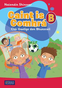Caint is Comhrá B