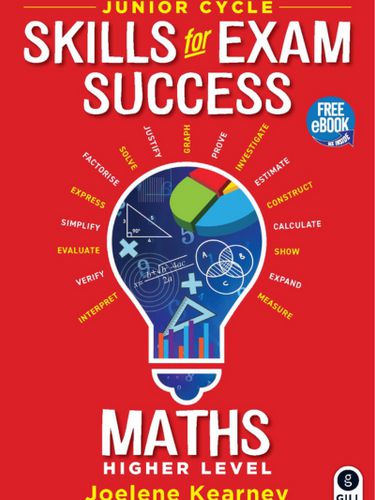 Skills for Exam Success - Maths - Higher Level