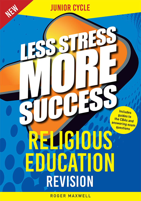 Less Stress More Success - Junior Cycle - Religious Education - 2nd / New Edition (2024)