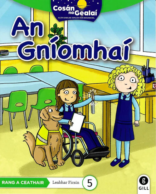 Cosán na Gealaí - 4th Class - Fiction Reader 5