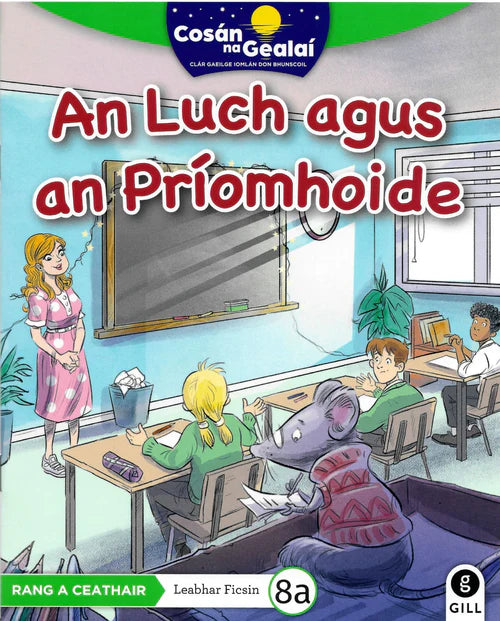 Cosán na Gealaí - 4th Class - Fiction Reader 8a