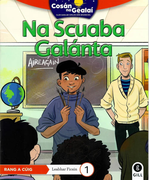 Cosán na Gealaí - 5th Class - Fiction Reader 1