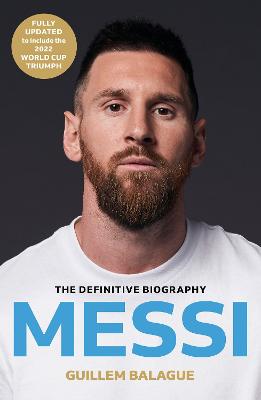 Messi by Guillem Balague