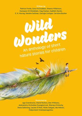 Wild Wonders: An anthology of short nature stories for children