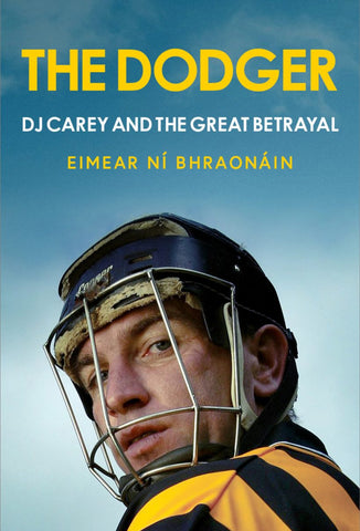 The Dodger: DJ Carey and the Great Betrayal