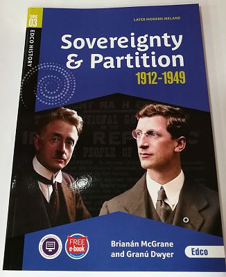 LC Later Modern Irish History - Topic 3 Sovereighty & Partition 1912-1949