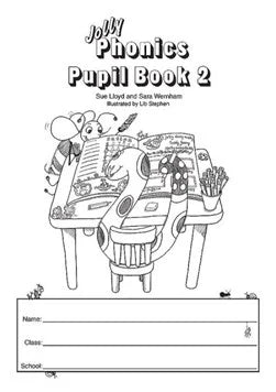 Jolly Phonics Pupil Book 2 - Black & White