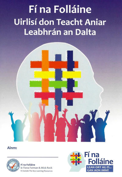 Fí na Folláine 4 - Rang a Ceathair - Uirlisí don Teacht Aniar – Leabhrán an Dalta