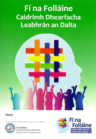 Fí na Folláine 5 - Rang a Cúig - Caidrimh Dhearfacha – Leabhrán an Dalta