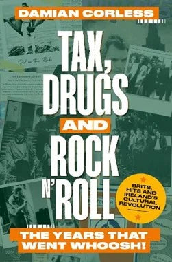 Tax, Drugs And Rock N Roll