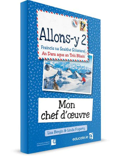Allons-y 2 - Gaeilge edition - Mon chef d'oeuvre Book
