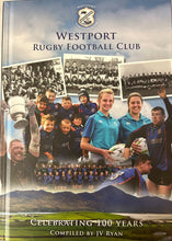 Load image into Gallery viewer, Westport Rugby Club Celebrating 100 years
