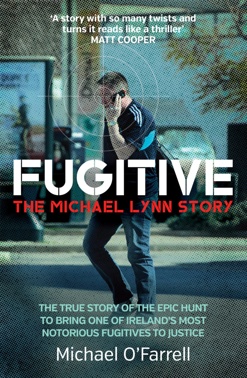 Fugitive The Michael Lynn Story