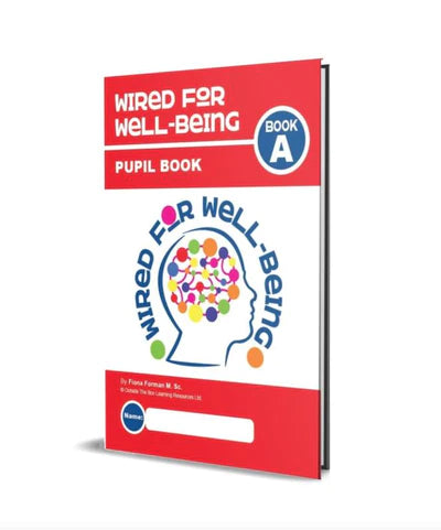 Wired for Well-Being - Book A - First Year