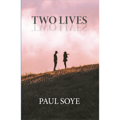 Two lives  by Paul soye