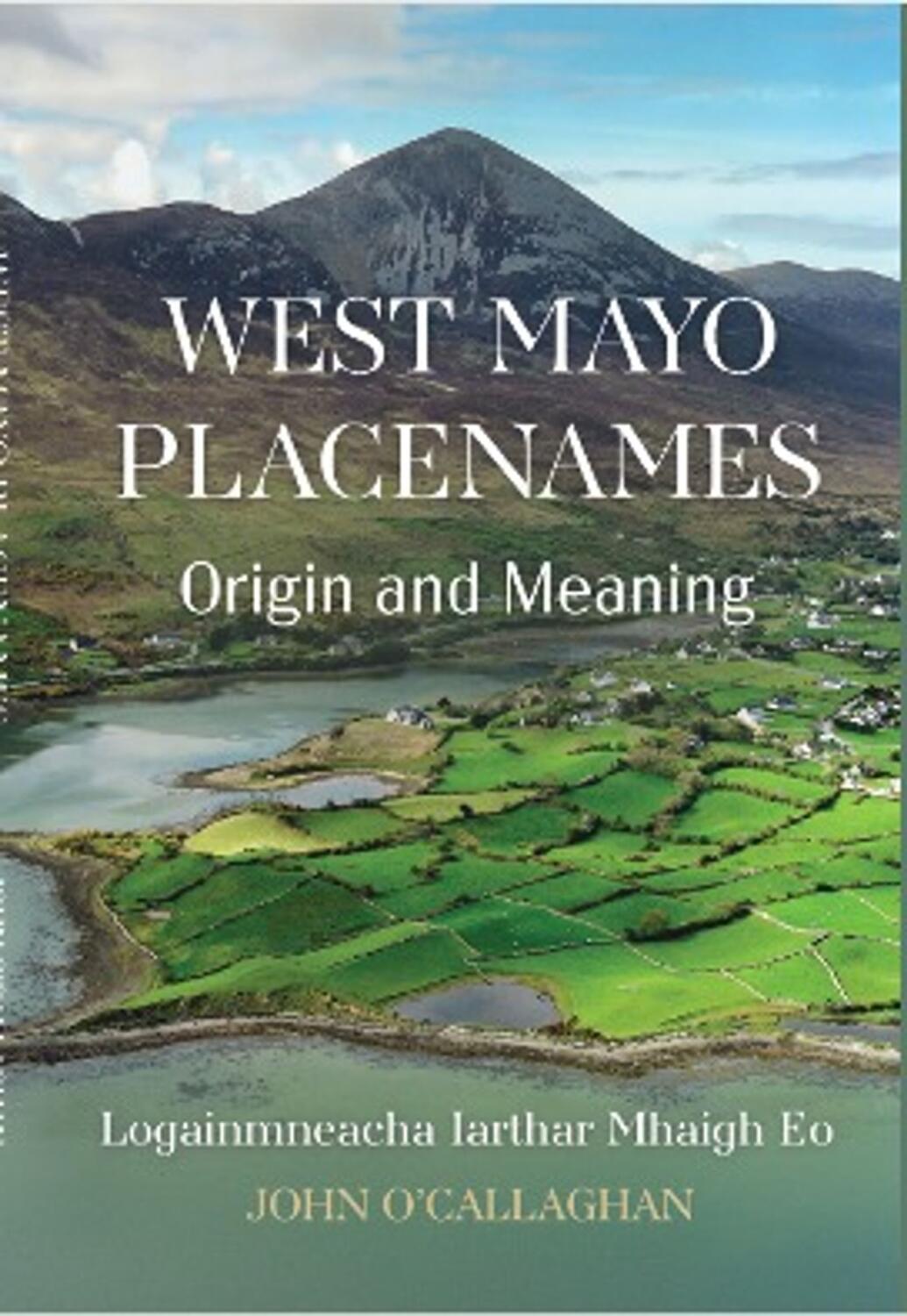 West Mayo Placenames  - Origin & Meaning