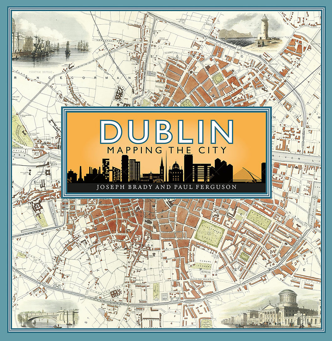 Dublin - Mapping the City
