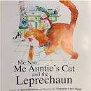Me Nan, Me Auntie's Cat and The Leprechaun