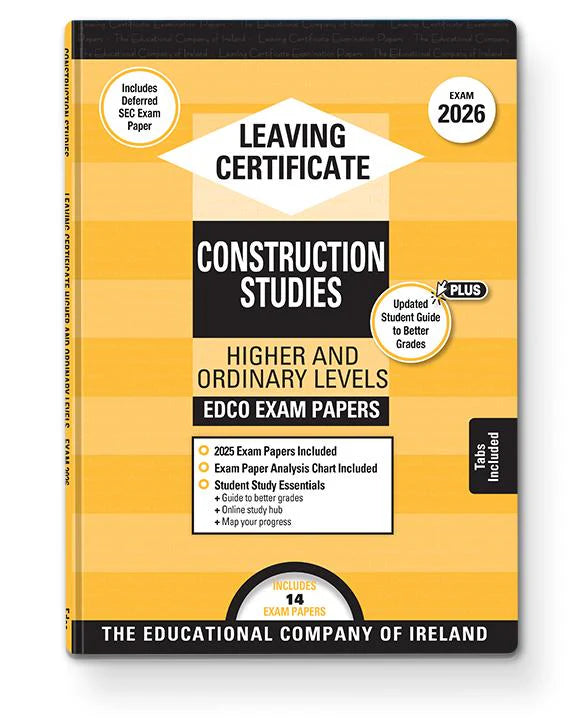 Exam Papers - Leaving Cert - Construction Studies - Higher & Ordinary Levels - Exam 2026