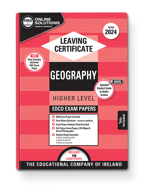 Exam Papers (2024- Leaving Cert - Geography - Higher