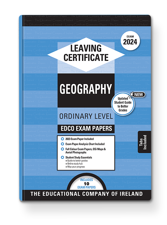 Exam Papers (2024) - Leaving Cert - Geography - Ordinary Level [Edco]