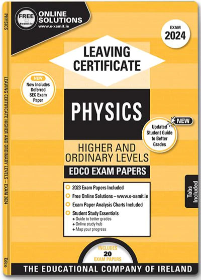 Exam Papers - Leaving Cert - Physics - Higher & Ordinary Levels - Exam 2024