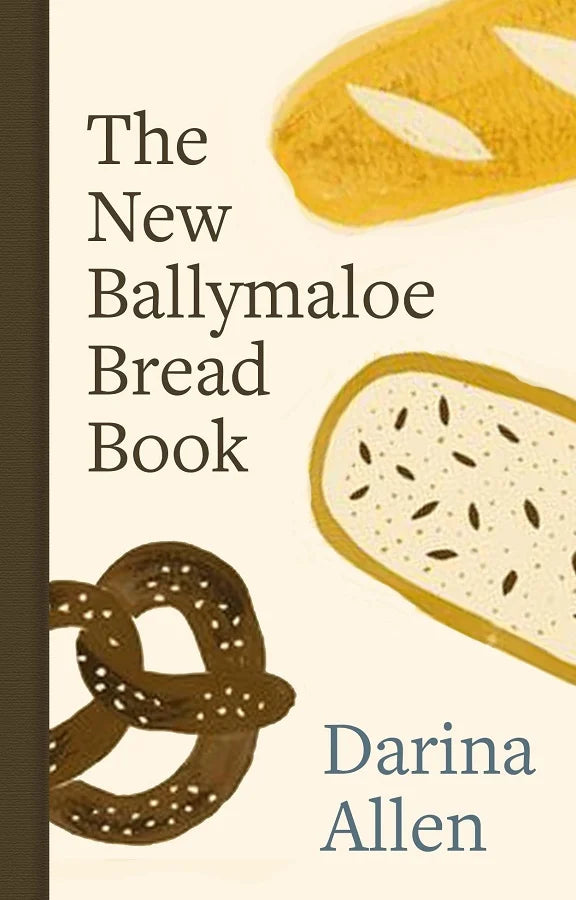 The Ballymaloe Bread Book