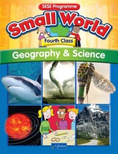 Small World - Geography & Science - 4th Class