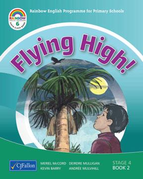 Flying High! - 6th Class (Anthology & Portfolio)