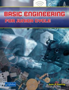 Basic Engineering for Junior Cycle