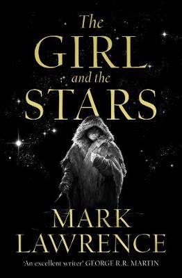 The Girl and the Stars (Book of the Ice, Book 1)