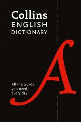 English Dictionary Essential: All the words you need, every day (Collins Essential)