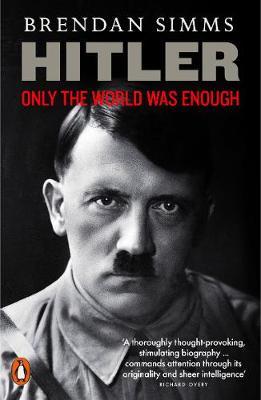 Hitler: Only the World Was Enough