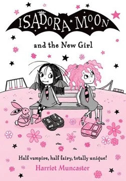 Isadora Moon and The New girl
