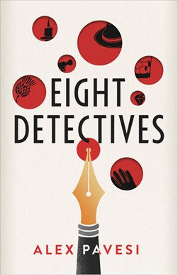 Eight Detectives: The Sunday Times Crime Book of the Month