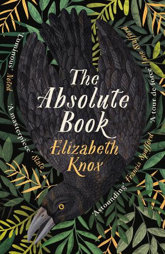 The Absolute Book - Elizabeth Knox