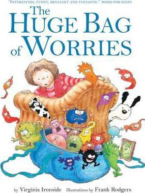 The Huge Bag of Worries