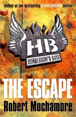 Henderson's Boys: The Escape: Book 1