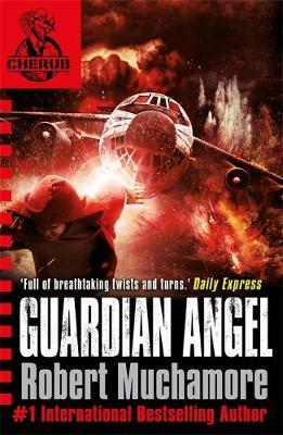 CHERUB: Guardian Angel: Book 14