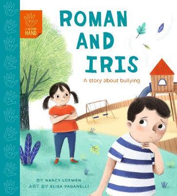 Roman and Iris: A Story about Bullying