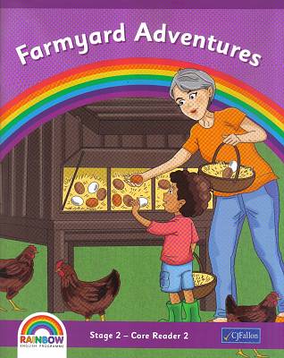 Rainbow Series Farmyard Adventures Core Reader 1st Class