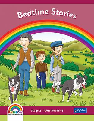 Rainbow Series Bedtime Stories Core Reader 6 2nd Class Stage 2